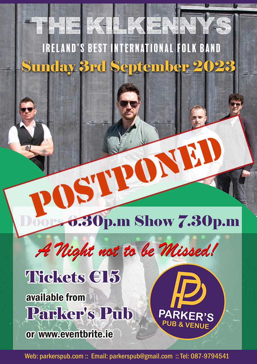 Kilkennys Postponed