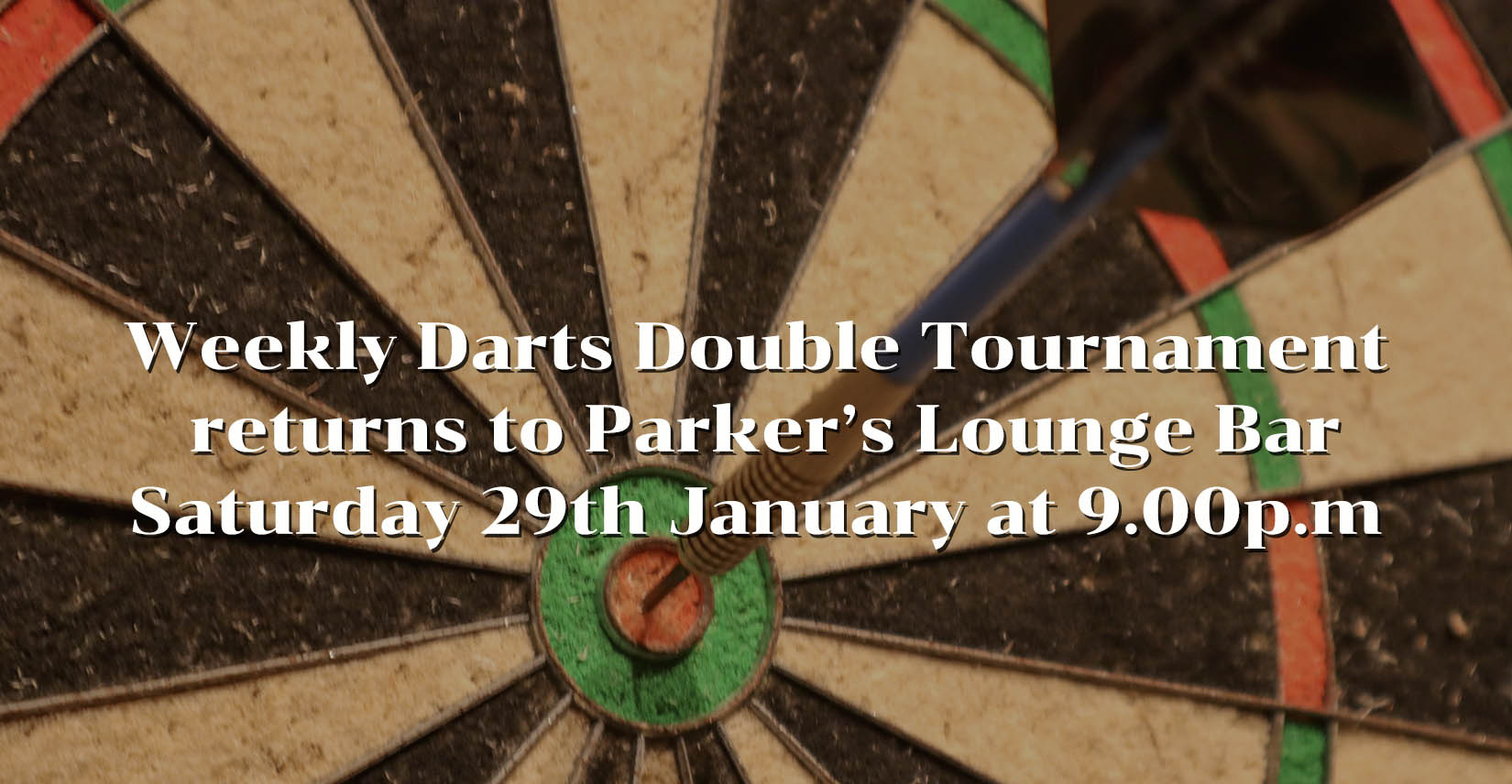 darts returns to parkers